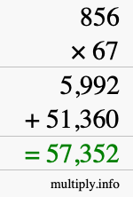 How to calculate 856 times 67 using long multiplication