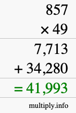 How to calculate 857 times 49 using long multiplication
