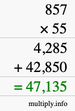 How to calculate 857 times 55 using long multiplication