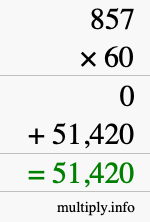 How to calculate 857 times 60 using long multiplication How to calculate 857 times 60 using long multiplication
