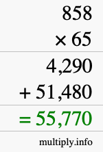 How to calculate 858 times 65 using long multiplication