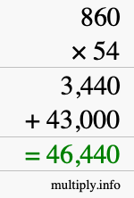 How to calculate 860 times 54 using long multiplication How to calculate 860 times 54 using long multiplication