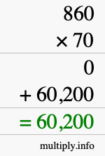 How to calculate 860 times 70 using long multiplication