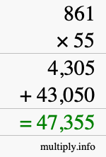 How to calculate 861 times 55 using long multiplication