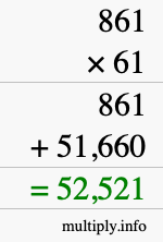 How to calculate 861 times 61 using long multiplication