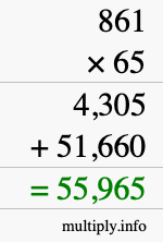 How to calculate 861 times 65 using long multiplication