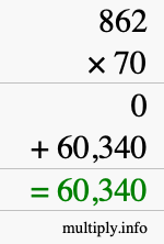 How to calculate 862 times 70 using long multiplication