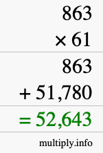 How to calculate 863 times 61 using long multiplication