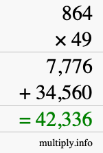 How to calculate 864 times 49 using long multiplication