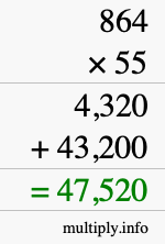 How to calculate 864 times 55 using long multiplication