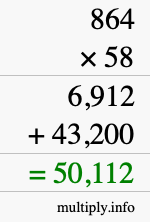 How to calculate 864 times 58 using long multiplication