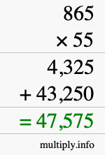 How to calculate 865 times 55 using long multiplication