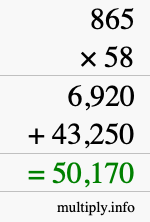 How to calculate 865 times 58 using long multiplication
