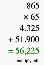 How to calculate 865 times 65 using long multiplication