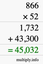 How to calculate 866 times 52 using long multiplication How to calculate 866 times 52 using long multiplication