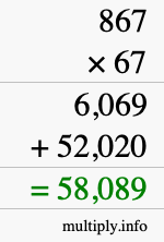How to calculate 867 times 67 using long multiplication