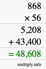 How to calculate 868 times 56 using long multiplication