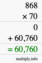 How to calculate 868 times 70 using long multiplication