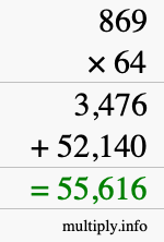 How to calculate 869 times 64 using long multiplication