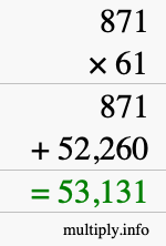 How to calculate 871 times 61 using long multiplication