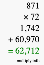 How to calculate 871 times 72 using long multiplication