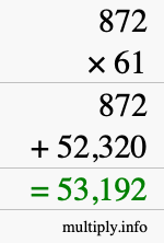 How to calculate 872 times 61 using long multiplication