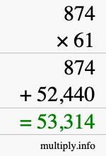 How to calculate 874 times 61 using long multiplication
