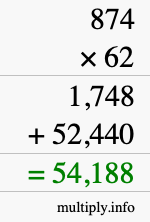 How to calculate 874 times 62 using long multiplication
