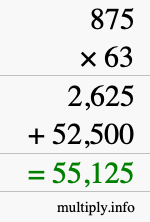 How to calculate 875 times 63 using long multiplication
