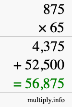 How to calculate 875 times 65 using long multiplication