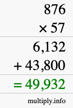 How to calculate 876 times 57 using long multiplication