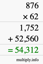 How to calculate 876 times 62 using long multiplication