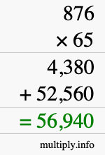How to calculate 876 times 65 using long multiplication