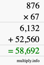 How to calculate 876 times 67 using long multiplication