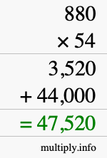 How to calculate 880 times 54 using long multiplication How to calculate 880 times 54 using long multiplication
