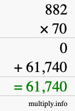 How to calculate 882 times 70 using long multiplication