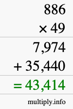 How to calculate 886 times 49 using long multiplication