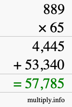 How to calculate 889 times 65 using long multiplication