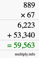 How to calculate 889 times 67 using long multiplication