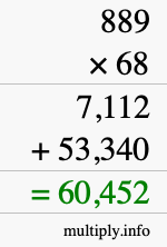 How to calculate 889 times 68 using long multiplication