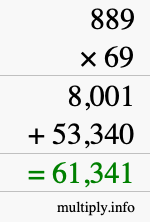 How to calculate 889 times 69 using long multiplication