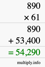 How to calculate 890 times 61 using long multiplication