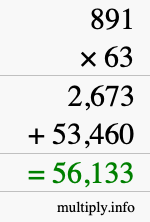 How to calculate 891 times 63 using long multiplication