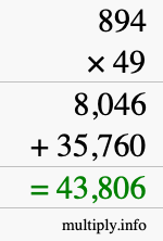 How to calculate 894 times 49 using long multiplication