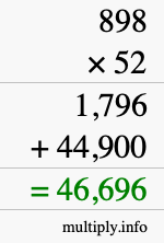 How to calculate 898 times 52 using long multiplication