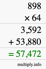 How to calculate 898 times 64 using long multiplication