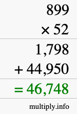 How to calculate 899 times 52 using long multiplication