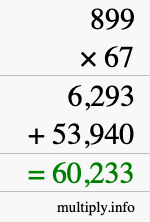 How to calculate 899 times 67 using long multiplication