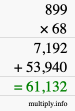 How to calculate 899 times 68 using long multiplication
