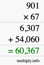 How to calculate 901 times 67 using long multiplication